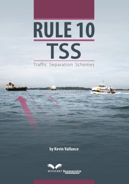 Rule 10 Traffic Separation Schemes (TSS)